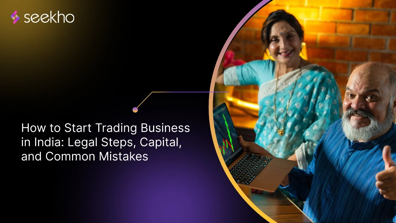 How to Start Trading Business in India: Legal Steps, Capital, and Common Mistakes