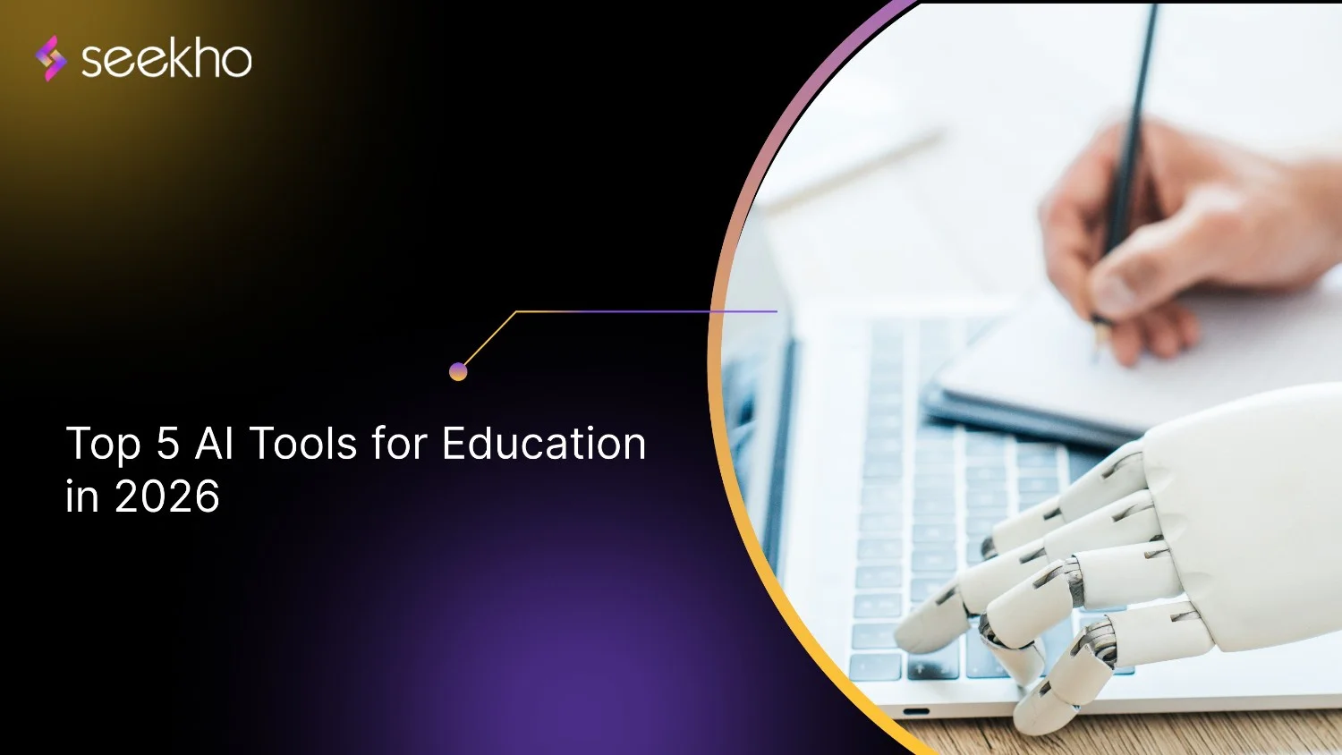 Top 5 AI Tools for Education in 2026