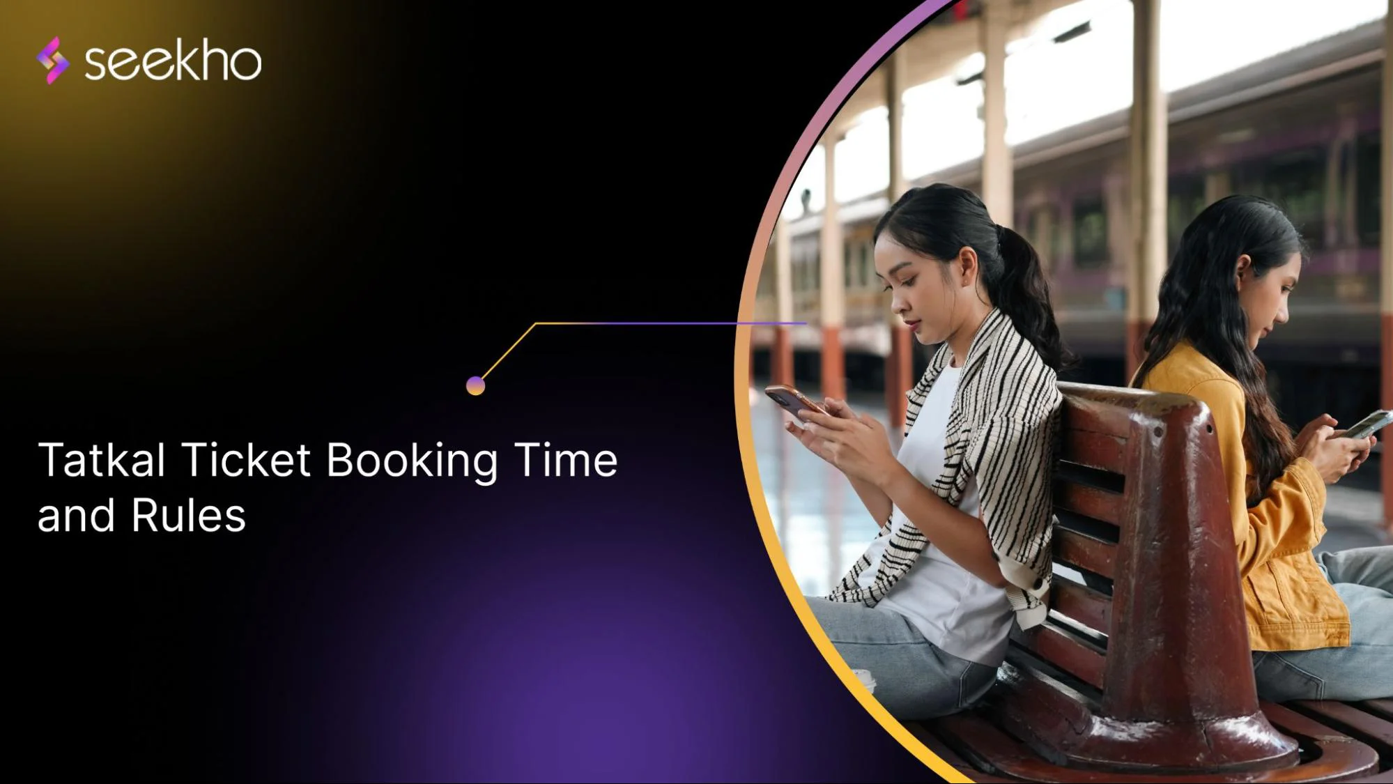 Tatkal Ticket Booking Time and Rules