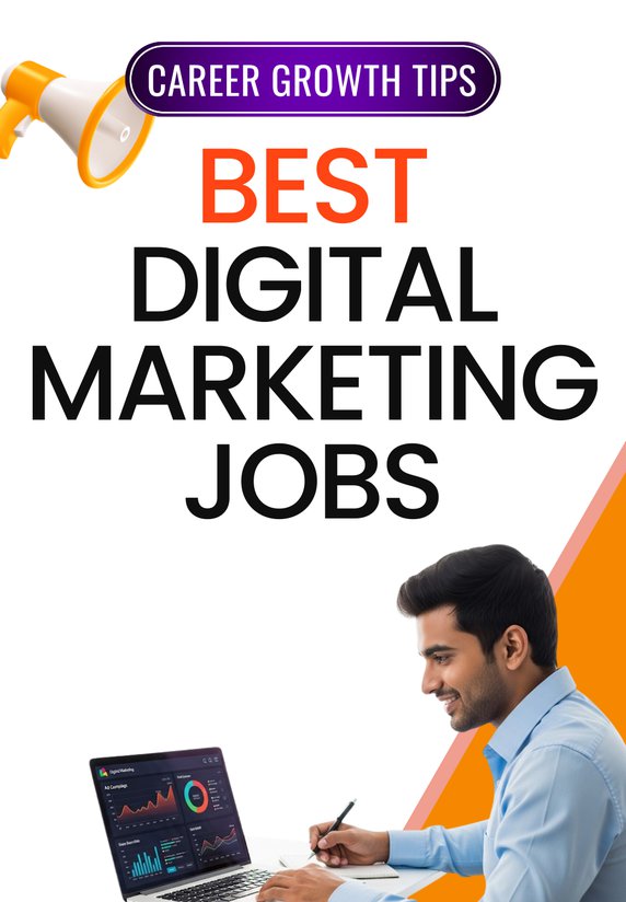 Best Digital Marketing Jobs