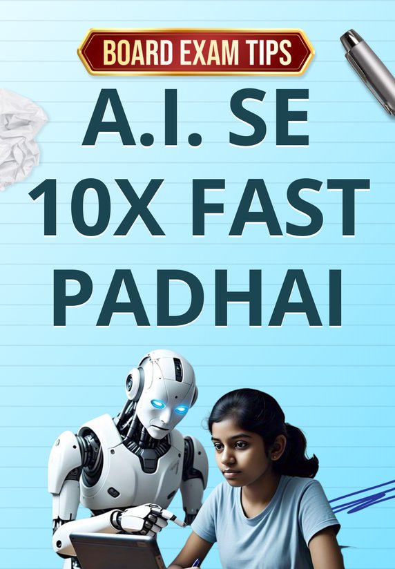 AI Se 10X Fast Padhai