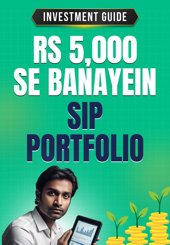 Rs 5,000 Se Banayein Sip Portfolio