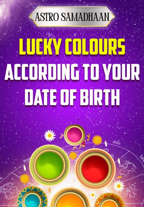 Lucky Colours According To Your Date Of Birth