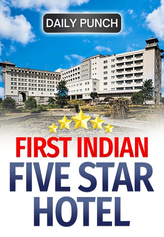 India Ka First 5 Star Hotel