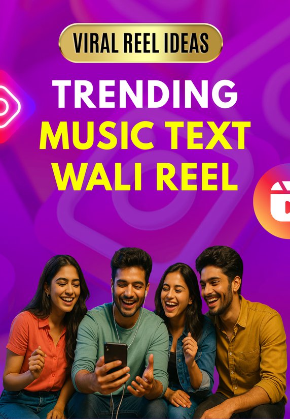 Trending Music Text Wali Reel