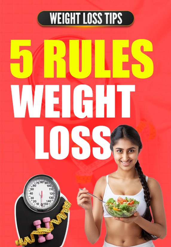 5 Rules Of My Weight Loss Transformation