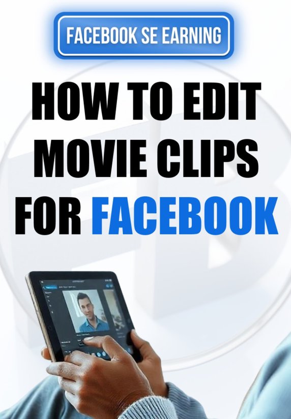 How To Edit Movie Clips For Facebook