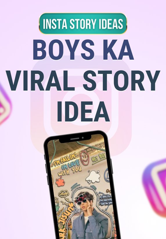 Boys Ka Viral Story Idea