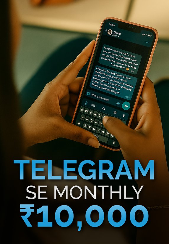 Telegram Se Monthly ₹10,000 Kamaye