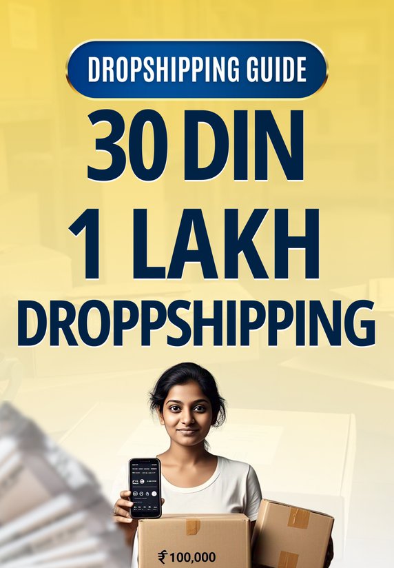 30 Din 1 Lakh Droppshipping