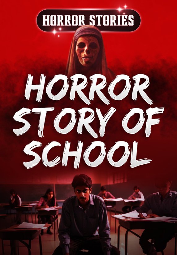 Horror Story Of School Exam