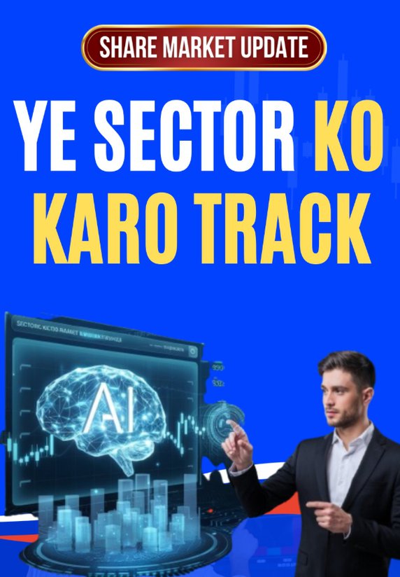 Ye Sector Ko Karo Track