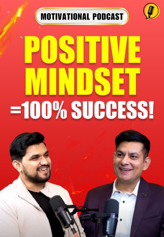 Positive Mindset = 100% Success!