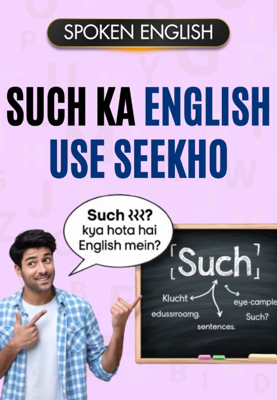 "Such" Ka English Use Seekho