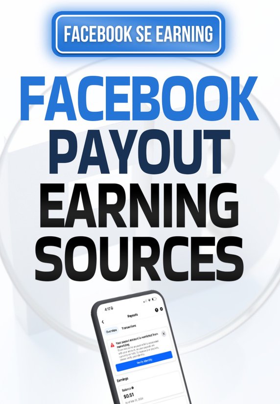 Facebook Payout Earning Sources