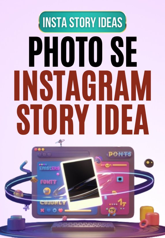 Photo Se Instagram Story Idea