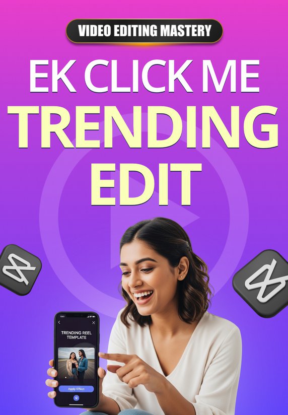 Ek Click Me Trending Edit