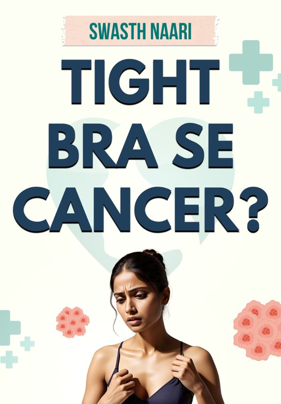 Tight Bra Se Cancer?