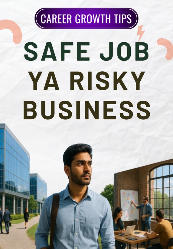 Safe Job Ya Risky Business
