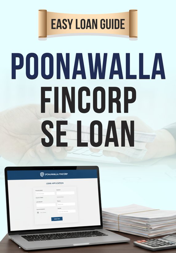 Poonawalla Fincorp Se Loan