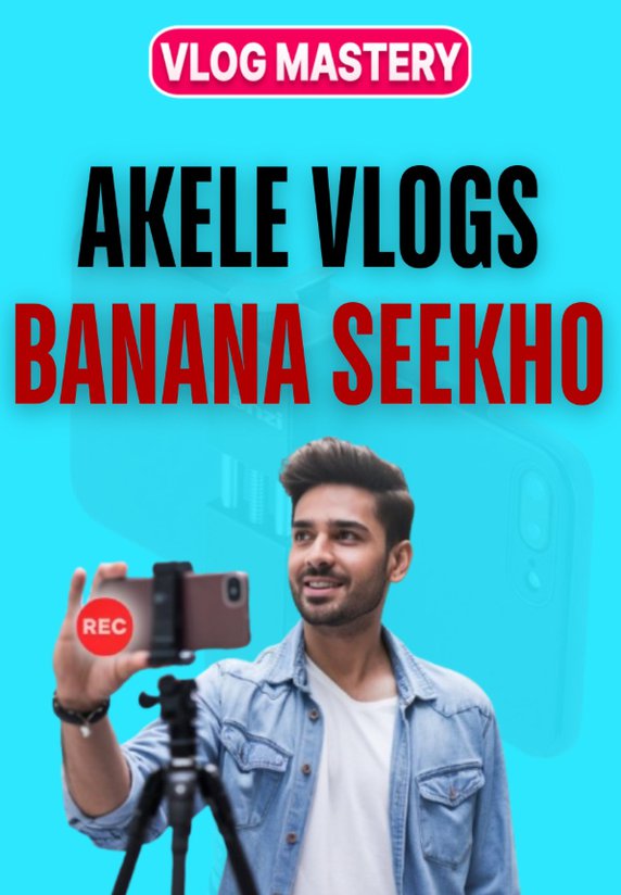 Akele Vlogs Banana Seekho