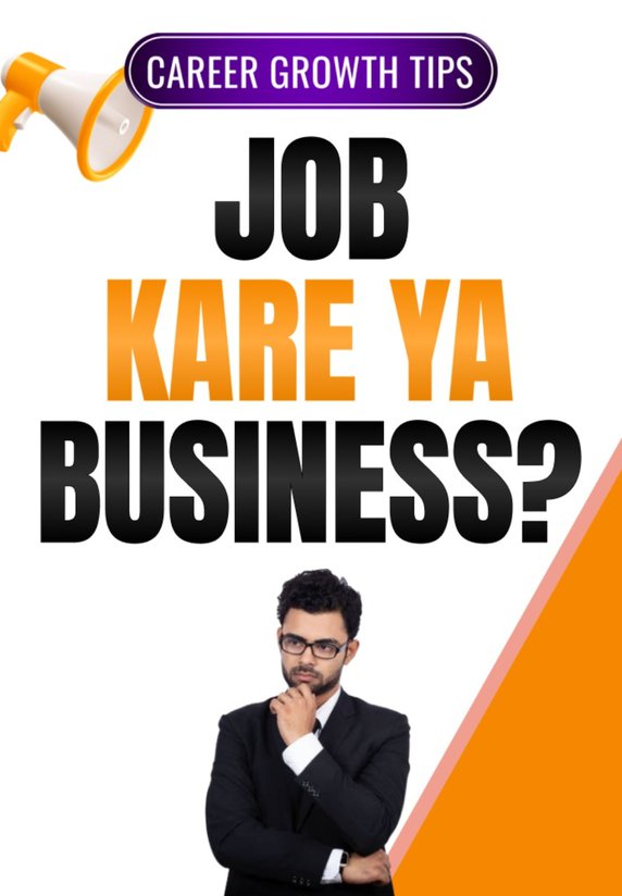 Job Kare Ya Business?