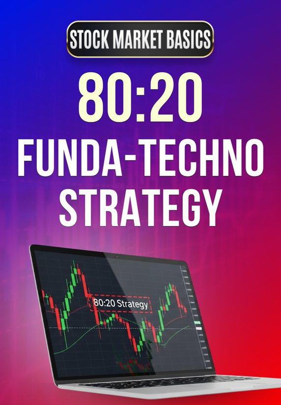 80:20 Funda-Techno Strategy
