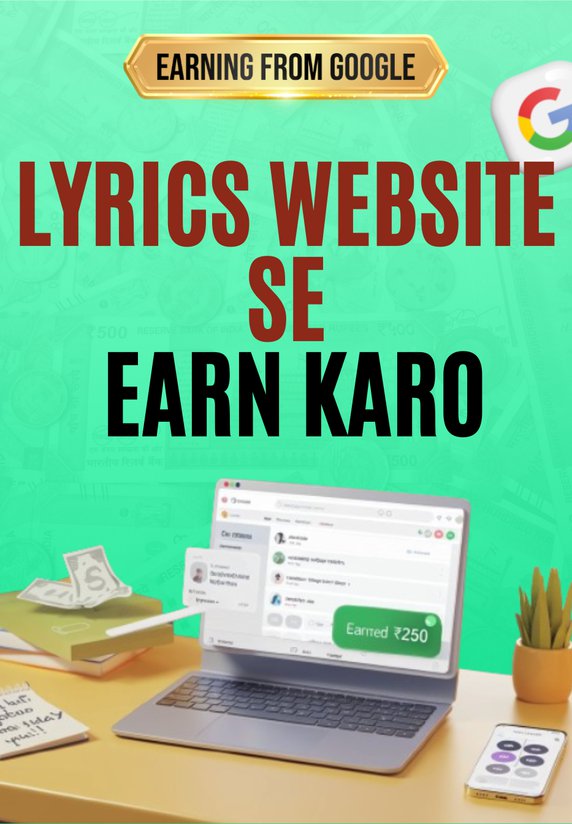 Lyrics Website Se Earn Karo