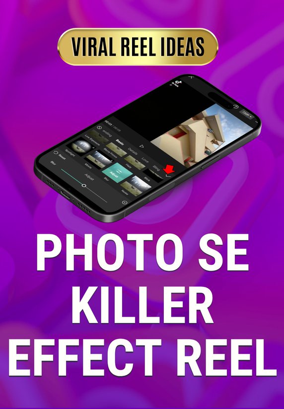 Photo Se Killer Effect Reel