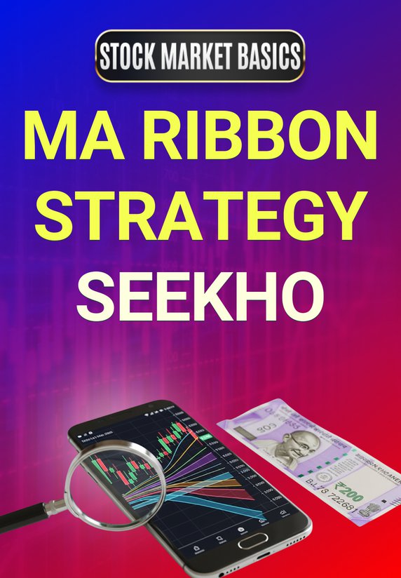 MA Ribbon Strategy Seekho