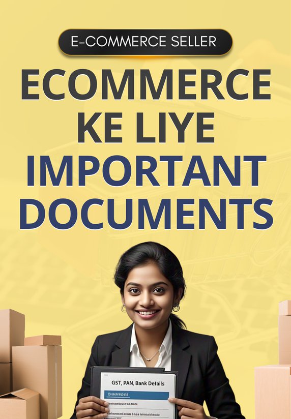 Ecommerce Ke Liye Important Documents