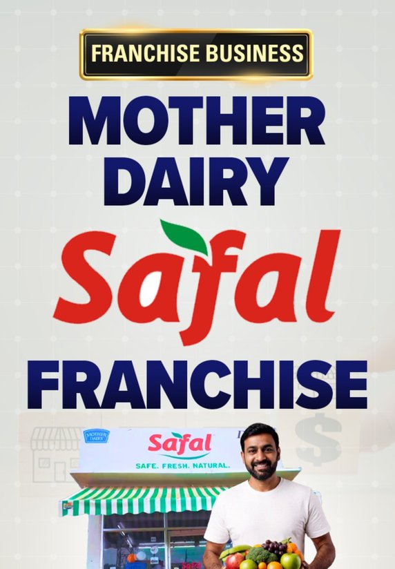 Mother Dairy Safal Franchise