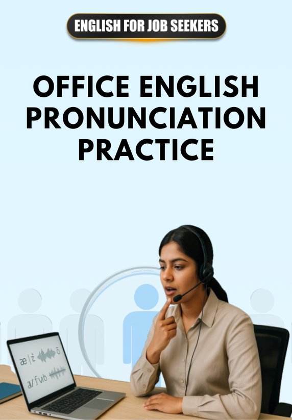 Office English Pronunciation Practice