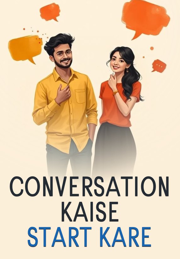 Conversation Kaise Start Kare