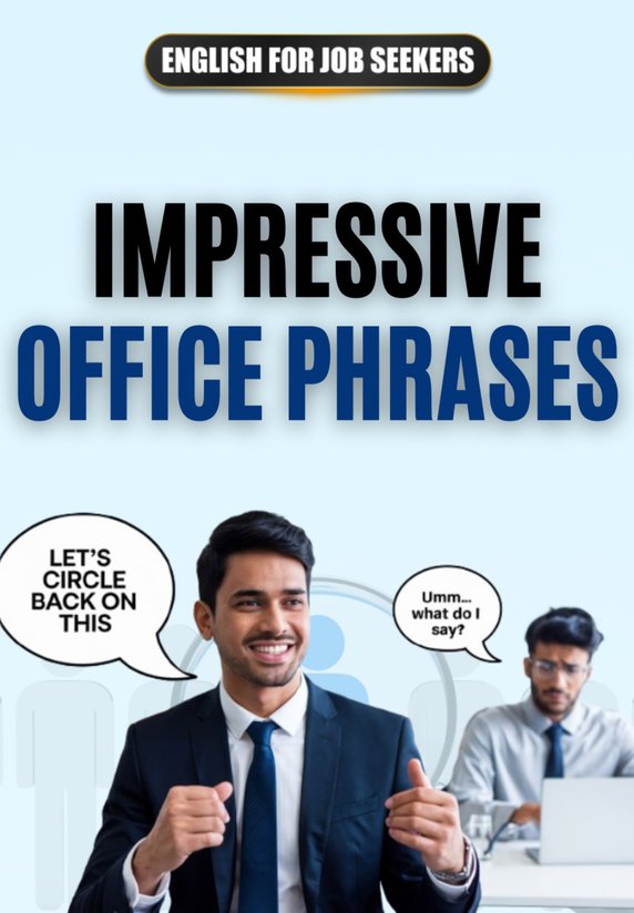 Impressive Office Phrases