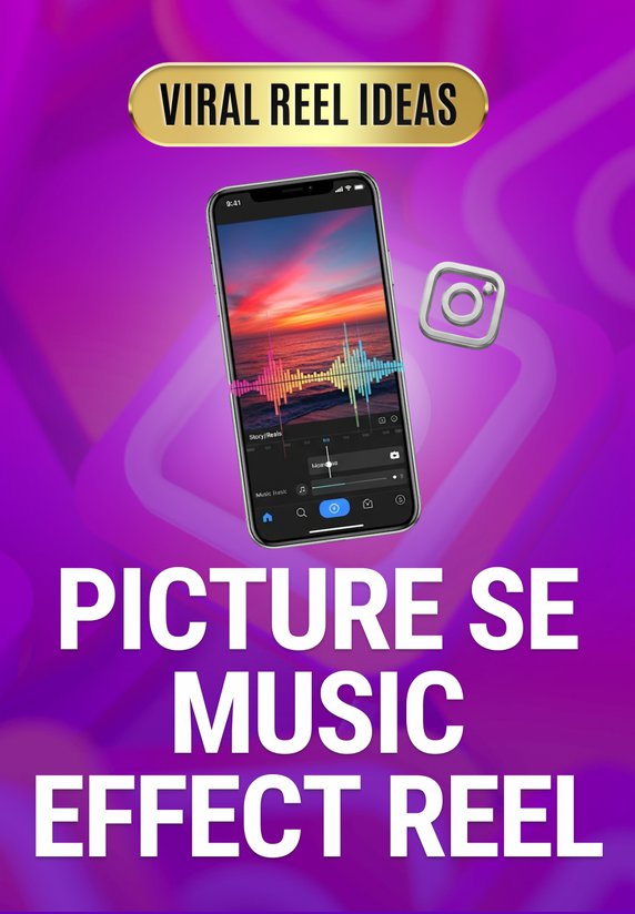 Picture Se Music Effect Reel