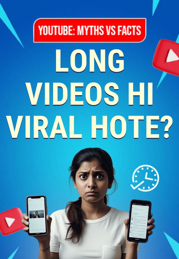 Long Videos Hi Viral Hote?