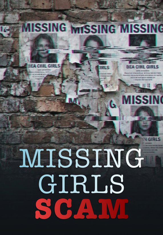 Missing Girls Scam