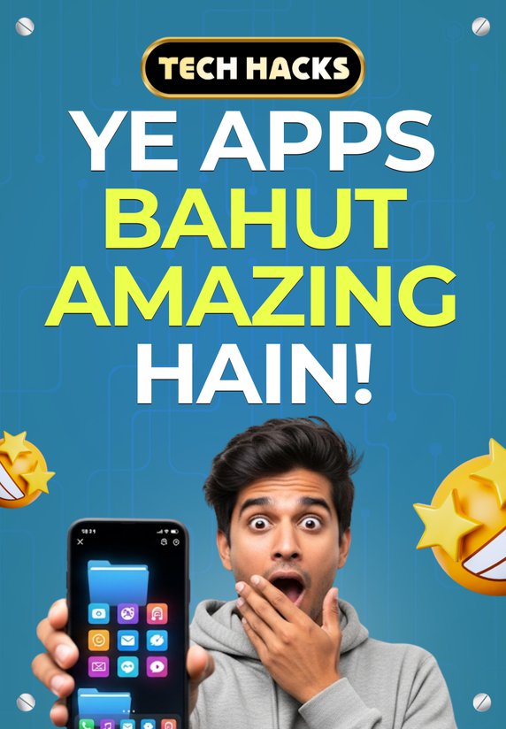 Ye Apps Bahut Amazing Hain!