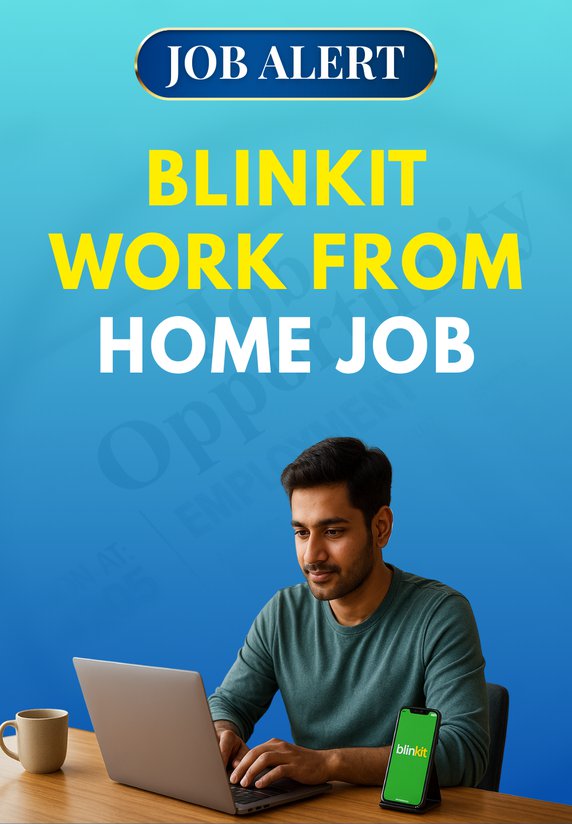 Blinkit Work From Home Job