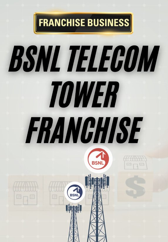 BSNL Telecom Tower Franchise