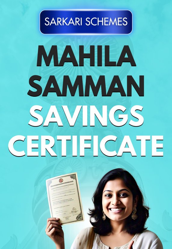 Mahila Samman Savings Certificate
