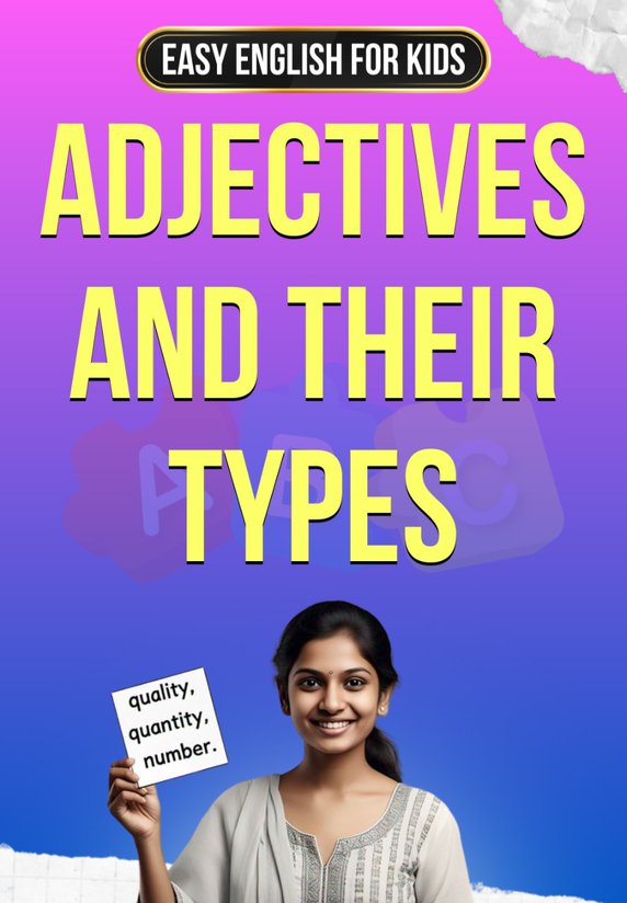 Adjectives And Their Types