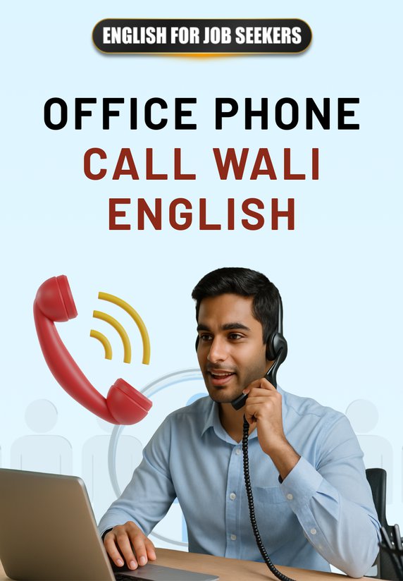 Office Phone Call Wali English