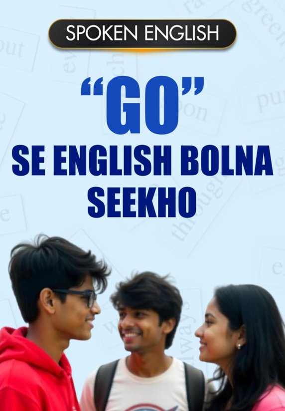 "Go" Se English Bolna Seekho