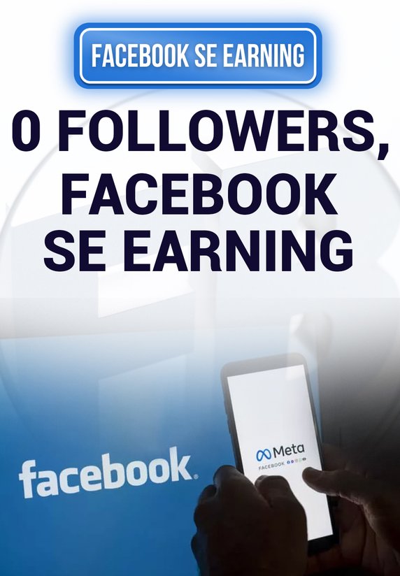 0 Followers, Facebook Se Earning