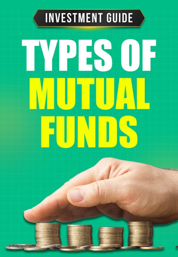 Types Of Mutual Funds