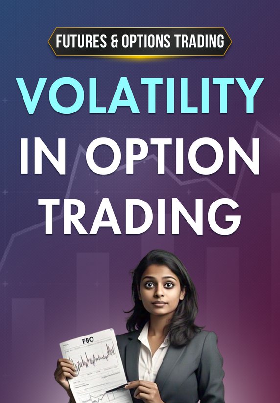 Volatility In Option Trading
