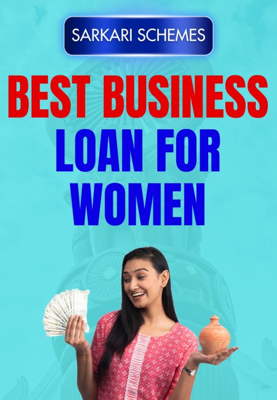 Best Business Loan For Women