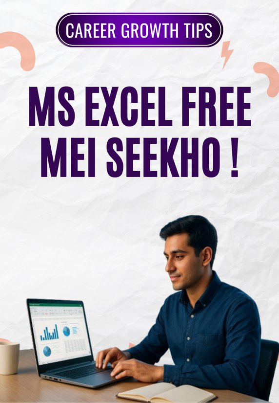 MS Excel Free Mei Seekho !
